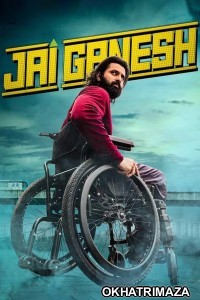 Jai Ganesh (2024) ORG South Inidan Hindi Dubbed Movie
